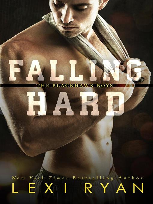 Title details for Falling Hard by Lexi Ryan - Available